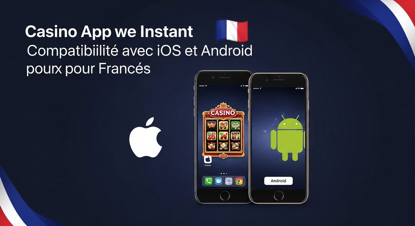 Compatibilité avec iOS et Android casino app review